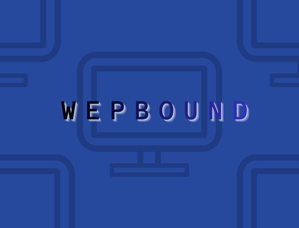 WEPBound