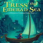 Tress of the Emerald Sea